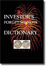 Investor's Forget-Me-Nots Dictionary